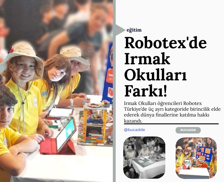 Irmak Okulları, Robotex Türkiye Şampiyonası’nda 3 Türkiye Birinciliği Kazandı!